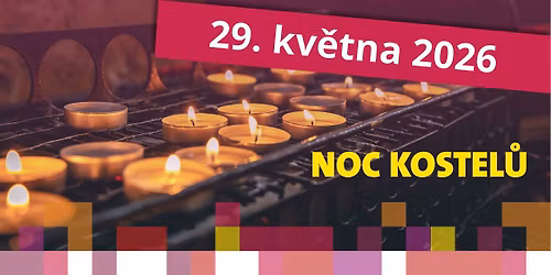 Noc kostel\u016f v Pelh\u0159imov\u011b 2026