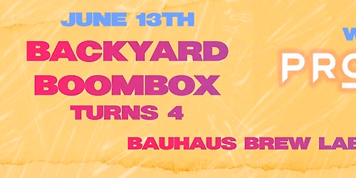 Boombox Turns 4 with Proppa!