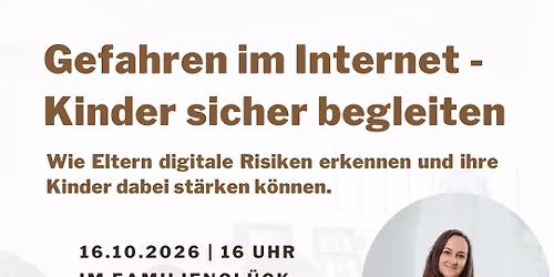 Gefahren im Internet - Kinder sicher begleiten