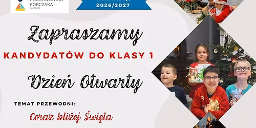 Dzie\u0144 Otwarty Podstaw\u00f3wki Korczaka w Katowicach (d. Korczakowska Szko\u0142a Marze\u0144)