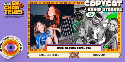 COPYCAT + RADIO BYZANCE \u2013 16 AVRIL 2026 \u2013 ROUVROY