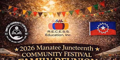 2026 Manatee Juneteenth Community Festival