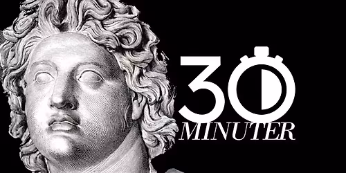 30 minuter om... Alexander den Store