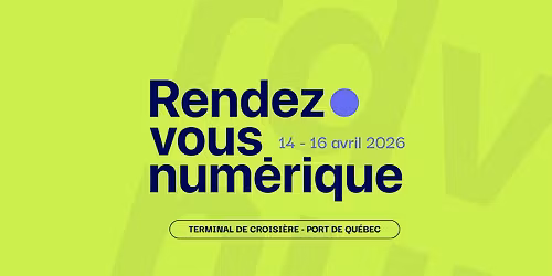 Rendez-vous num\u00e9rique | 14 au 16 avril 2026