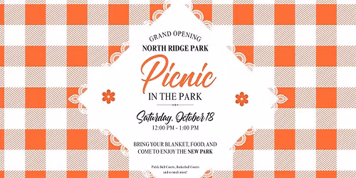 Grand Opening of North Ridge Park