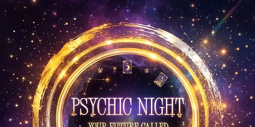 \ud83d\udd2ePsychic Night - Mediumship + Tarot Readings\u26ab\ufe0f\u2728