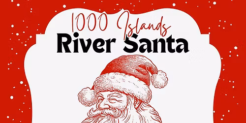 1000 Islands River Santa