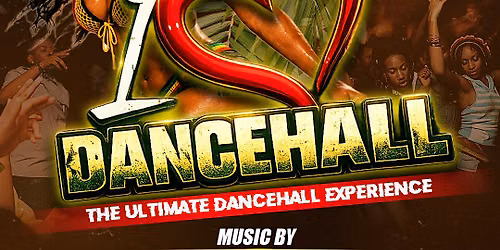 I \u2764\ufe0f DANCEHALL \u2013 The Ultimate Dancehall Experience
