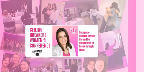 Ceiling Breakers Women's Conference