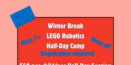 Winter Break Drop-Off LEGO Robotics