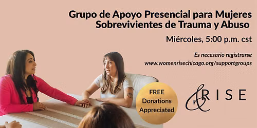 Grupo de Apoyo Presencial para Mujeres Sobrevivientes de Trauma y Abuso IN