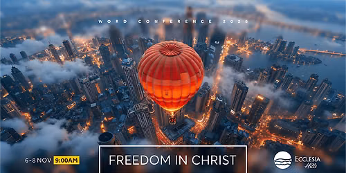 Word Conference: Freedom in Christ