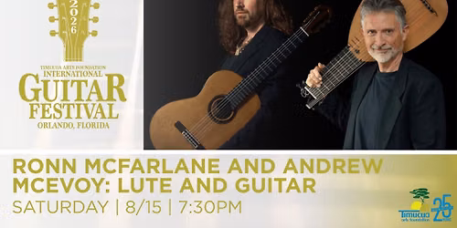 IGF: Ronn McFarlane and Andrew McEvoy: Lute and Guitar