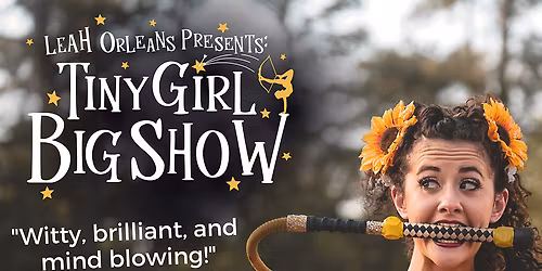 Leah Orleans Presents Tiny Girl Big Show! at City Winery - Atlanta