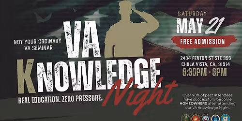 VA Knowledge Night - Chula Vista - Thursday May 21