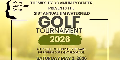 Amarillo Wesley Community Center 21st Annual Jim Waterfield Golf Tournament 2026