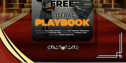 Forever Free and The Illiteracy Playbook - Red Carpet with a Purpose