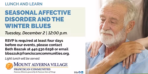 Lunch and Learn: Seasonal Affective Disorder and the Winter Blues