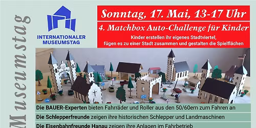 Internationaler Museumstag im RadWerk 2026 und 4. Kinderaktion Matchbox Auto-Challenge