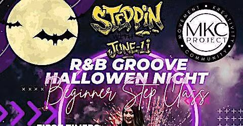 Beginner Step Class (R&B Groove Halloween Night ) | Oct 16