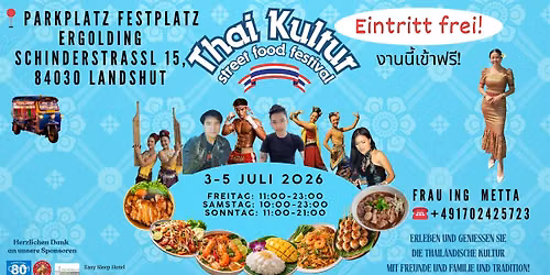 Thai Kultur street food festival in Ergolding, 3-5 Juli 2026 Eintritt frei! 