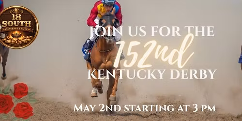 Derby Day @ 18 South Restaurant and Saloon 