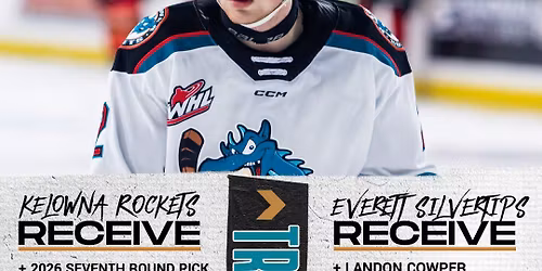 Everett Silvertips vs. Kelowna Rockets
