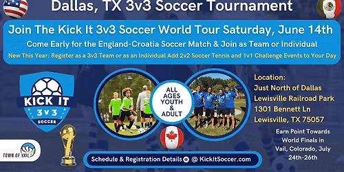 Dallas-Lewisville Texas Kick It 3v3 Soccer Tournament 2026 World Tour