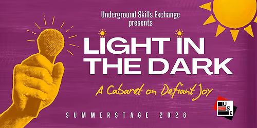 Light in the Dark: A Cabaret on Defiant Joy