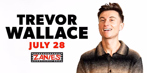 Trevor Wallace at Zanies Rosemont