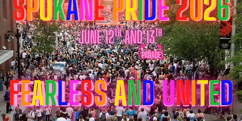 Spokane Pride Parade and Festival 