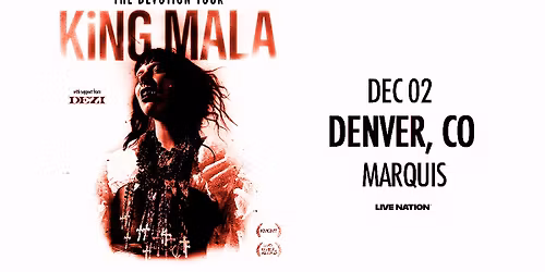 KiNG MALA: THE DEVOTION TOUR