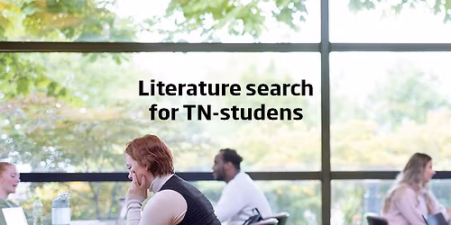 Find good sources \ud83d\udcdd Literature search for TN students