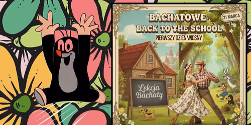 BACHATA - Warsztaty + Impreza = AHOJ wiosno ! 18+