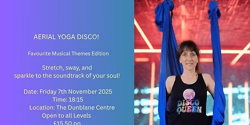 Aerial yoga 'Favourite musicals'disco