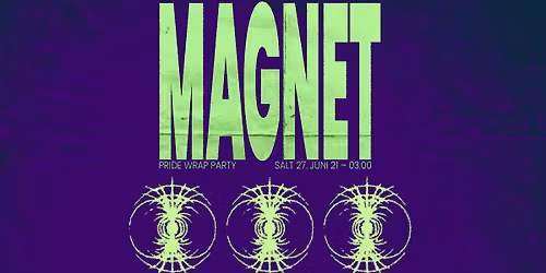 MAGNET | PRIDE WRAP PARTY @ SALT