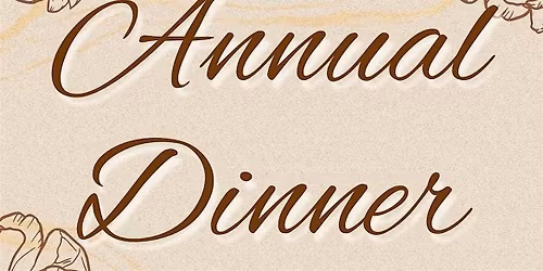 Annual Dinner 2026!