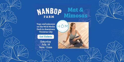 Mat & Mimosas: Traverse City! (9&10 Media Deck)