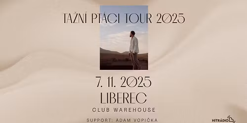 LIPO | TA\u017dN\u00cd PT\u00c1CI TOUR 2025 | support: Adam Vopi\u010dka