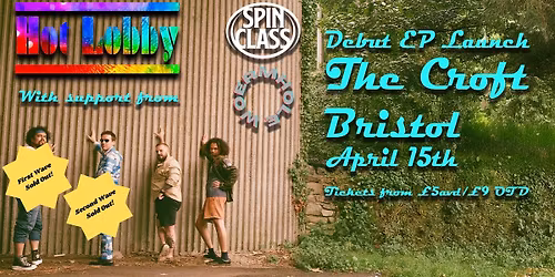 Hot Lobby Debut EP Launch Party