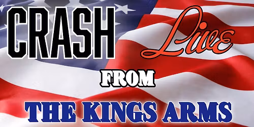 CRASH - Live From The Kings Arms, Horsham