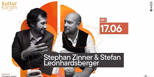 Stephan Zinner & Stefan Leonhardsberger - Musikalische Lesung "Kaffee und Bier"