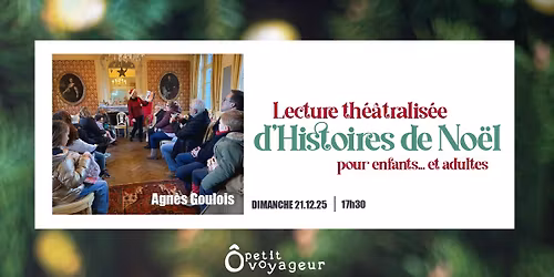 LECTURE TH\u00c9\u00c2TRALIS\u00c9E D'HISTOIRES DE NO\u00cbL POUR ENFANTS... ET ADULTES \/ PAR AGN\u00c8S GOULOIS \ud83d\udcda\ufe0f\ud83c\udf85