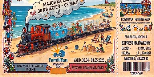 Ekspres Maj\u00f3wkowy w Familifan Dziwn\u00f3wek 