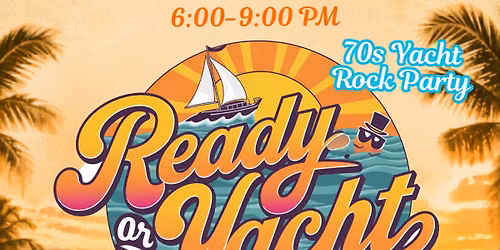 Ready or Yacht LIVE! Featuring a Roper Romp