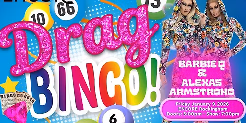 Drag Bingo With BarbieQ & Alexas Armstrong