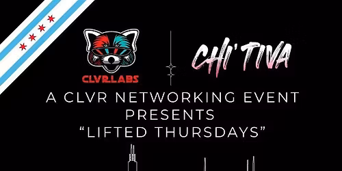 Lifted Thursdays | Chicago Networking Event