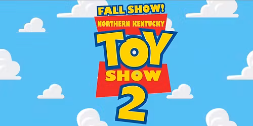 Northern Kentucky Toy show 2 Fall Show