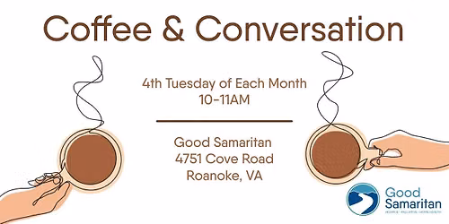 Coffee & Conversation - Roanoke