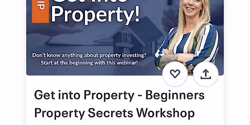 Get Into Property | Beginners Property Secrets Workshop
